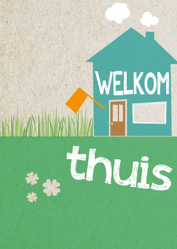 welkom thuis -BF - Welkom thuis kaarten Welkom thuis kaarten - welkom thuis -BF