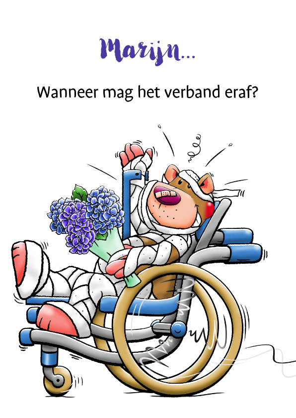 Welkom thuis kaart voor iemand die nog in het verband zit - Welkom thuis kaarten Welkom thuis kaarten - Welkom thuis kaart voor iemand die nog in het verband zit