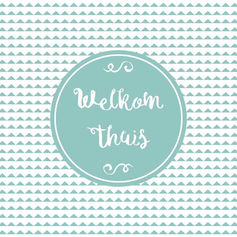 Welkom thuis kaart - WW - Welkom thuis kaarten Welkom thuis kaarten - Welkom thuis kaart - WW
