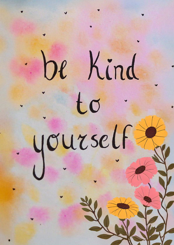 Be kind of yourself kaart - Wenskaarten Wenskaarten - Be kind of yourself kaart