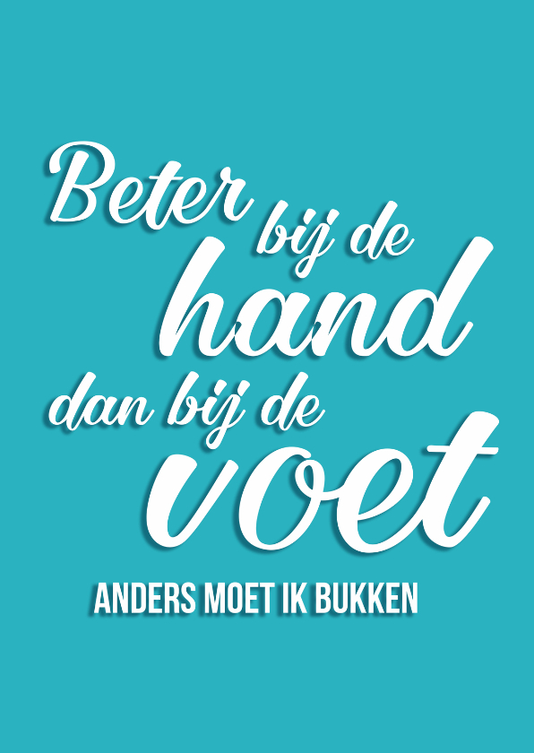 Wenskaarten - Beter bij de hand... - DH