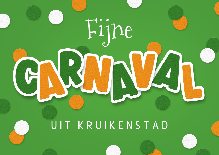 Wenskaarten - Carnavalskaart fijne carnaval groetjes Tilburg Kruikenstad