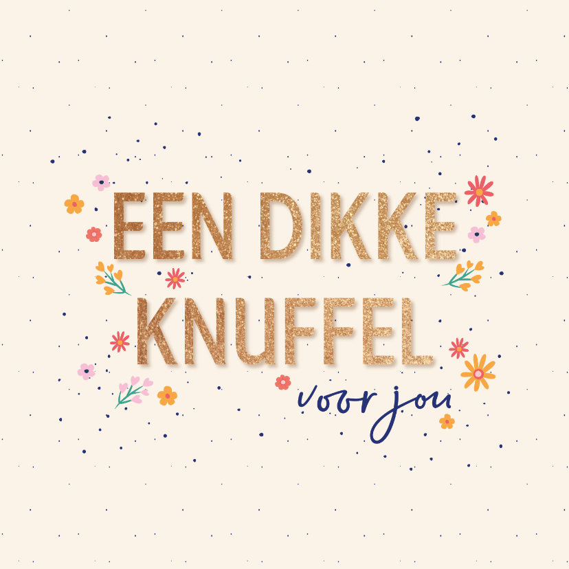 Wenskaarten - Dikke knuffel - flowers and dots - zomaar kaart