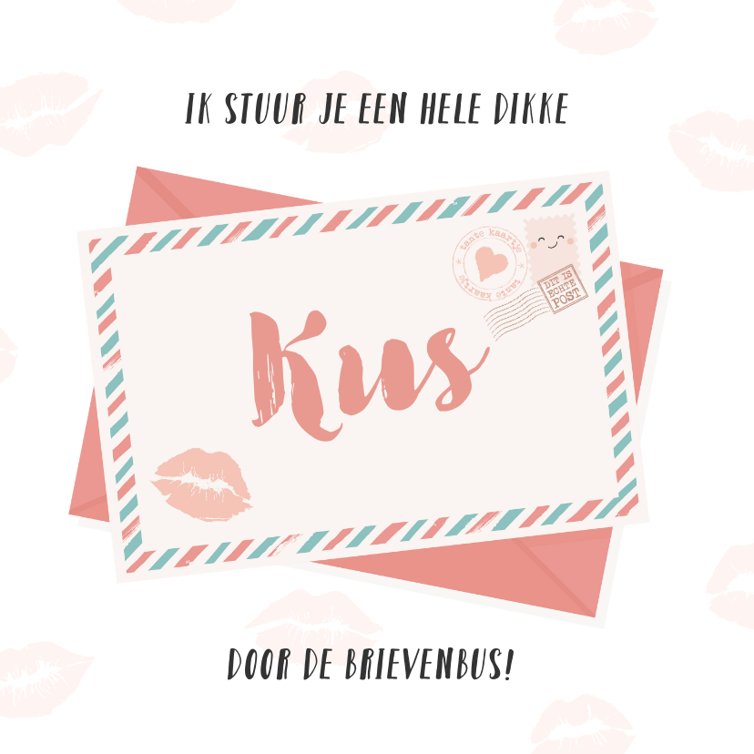 Wenskaarten - Een dikke kus door de brievenbus! 