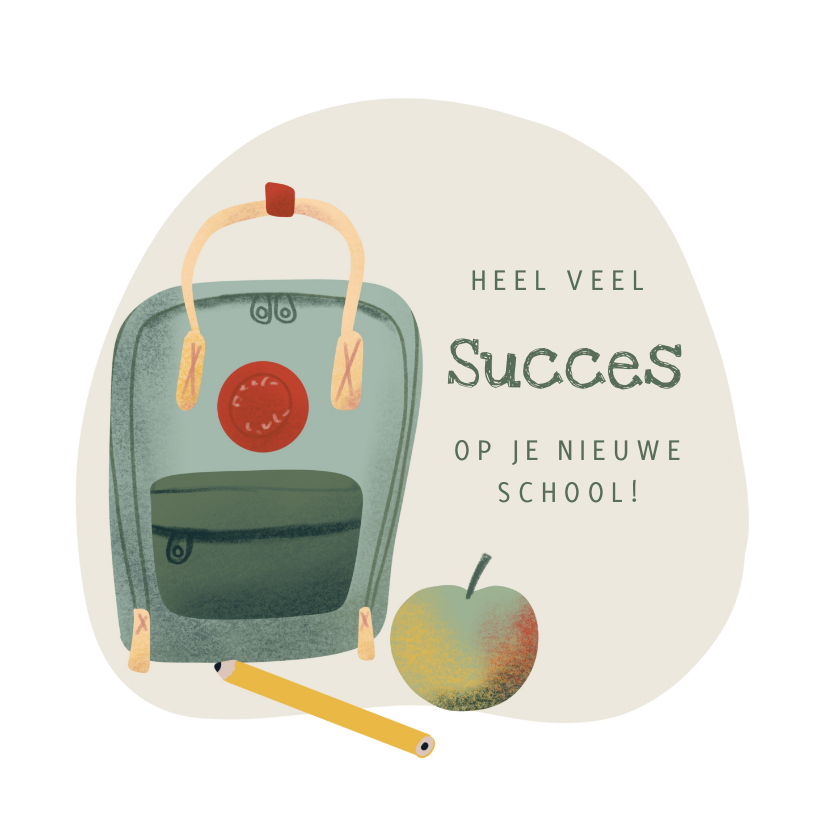 Wenskaarten - Kinderkaart succes op je nieuwe school met rugtas