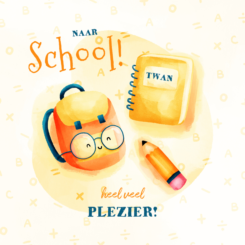 Wenskaarten - Kinderkaart veel plezier op school met rugtasje