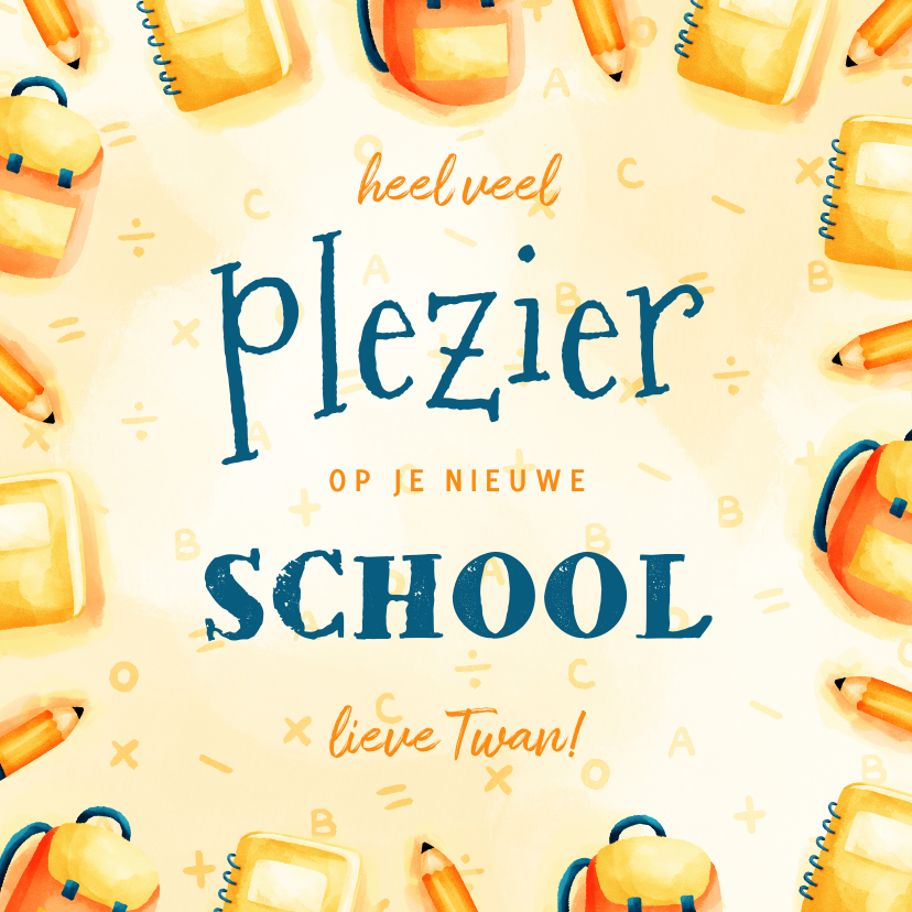 Wenskaarten - Kinderkaart veel plezier op school met vrolijk kader