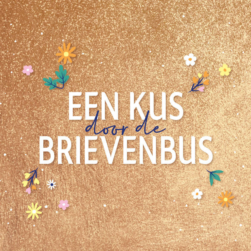 Wenskaarten - Kus door de brievenbus - golden - zomaarkaart