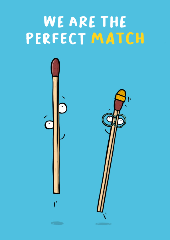 Liefdekaart we are the perfect match... - Wenskaarten Wenskaarten - Liefdekaart we are the perfect match...