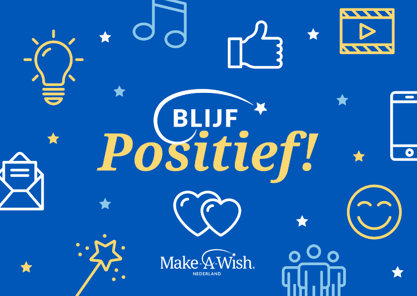 Wenskaarten - Make-A-Wish kaart blijf positief