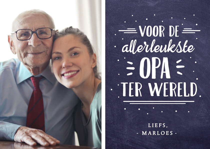 Wenskaarten - Moderne kaart voor de allerleukste opa van de wereld