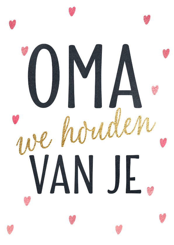 Wenskaarten - Oma we houden van je wenskaart