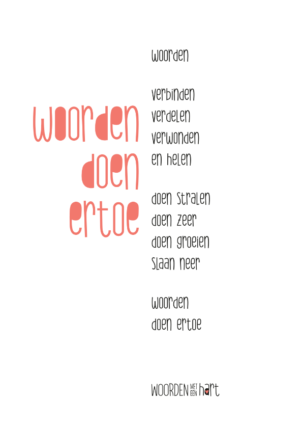 Sorry gedicht 'woorden doen ertoe' - Wenskaarten Wenskaarten - Sorry gedicht 'woorden doen ertoe'