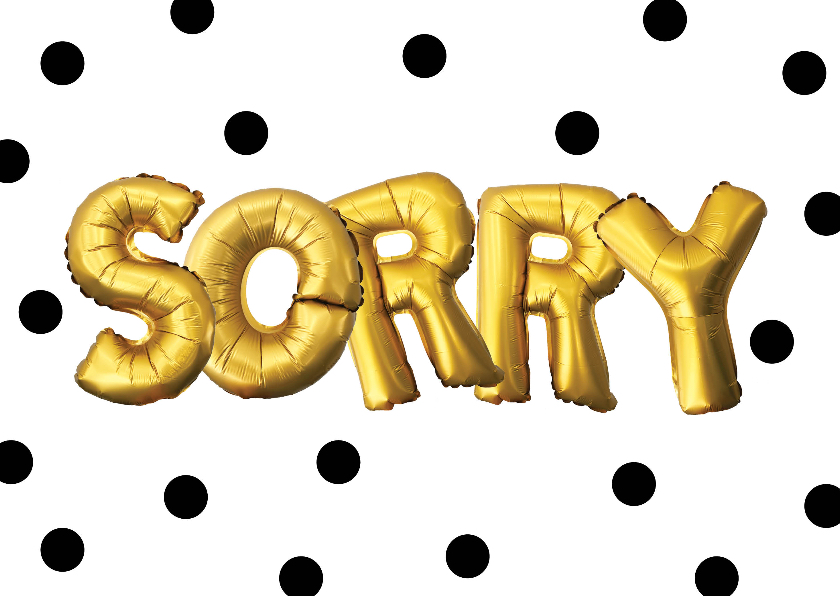 Sorry kaart illustratie goudkleurig - Wenskaarten Wenskaarten - Sorry kaart illustratie goudkleurig