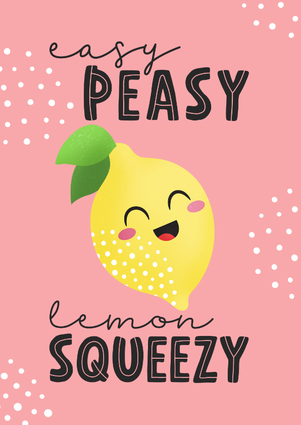 Succes kaart cute citroen easy peasy lemon squeezy kawaii - Wenskaarten Wenskaarten - Succes kaart cute citroen easy peasy lemon squeezy kawaii