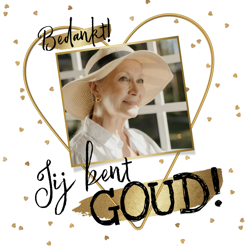 Wenskaarten - Trendy wenskaart bedankt goud waard foto compliment hartjes