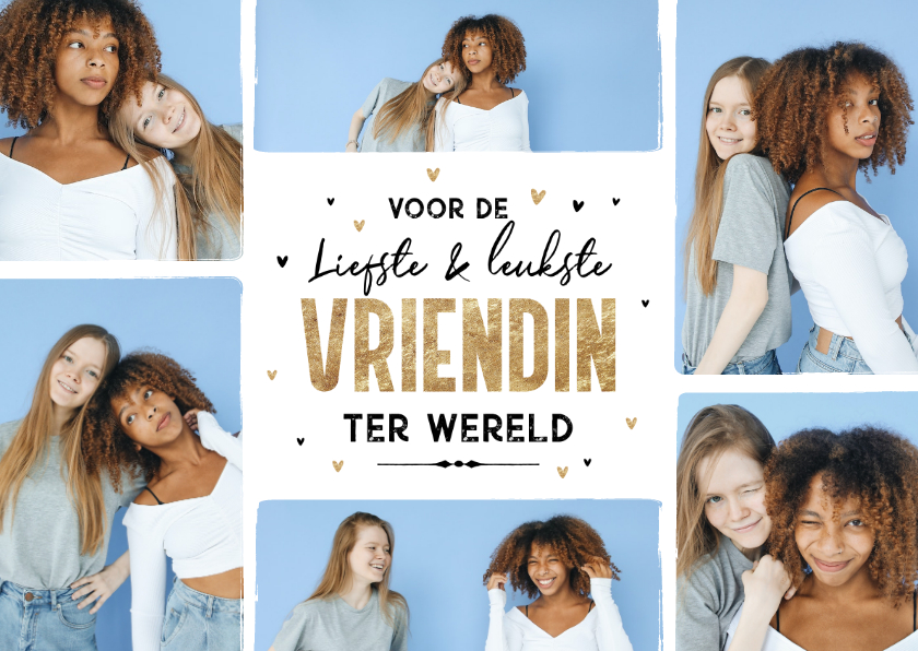 Wenskaarten - Vriendschapskaart beste vriendin hartjes goud fotocollage