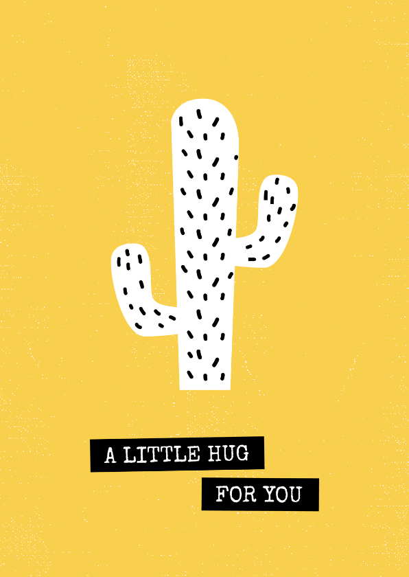 Wenskaart 'a little hug for you' okergeel cactus - Wenskaarten Wenskaarten - Wenskaart 'a little hug for you' okergeel cactus