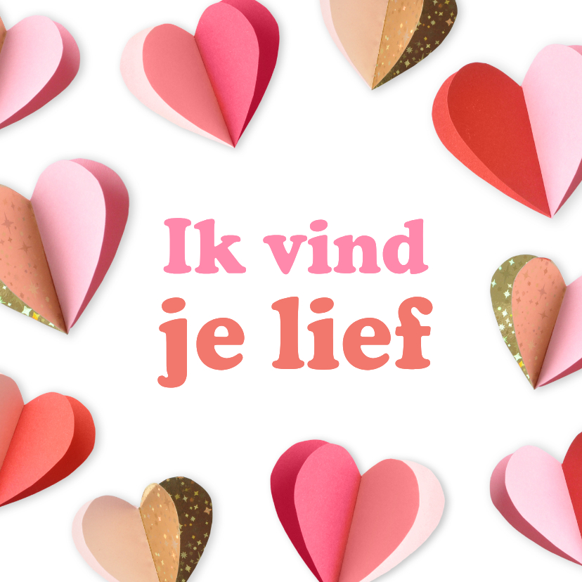 Wenskaarten - Wenskaart ik vind je lief hartjes