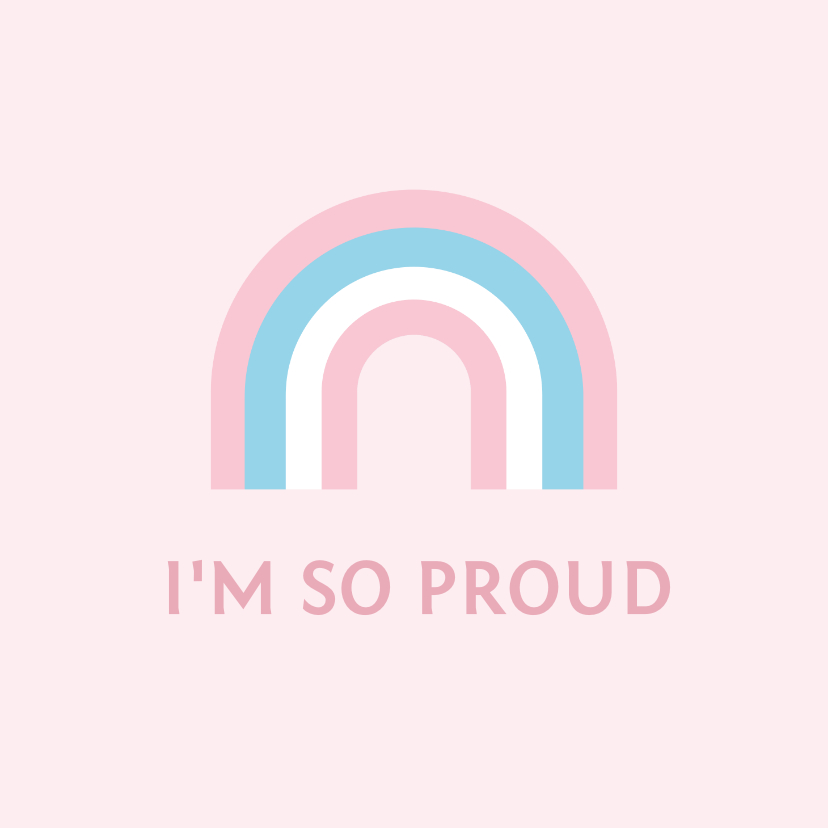Wenskaart I'm so proud met regenboog in transvlag kleuren - Wenskaarten Wenskaarten - Wenskaart I'm so proud met regenboog in transvlag kleuren