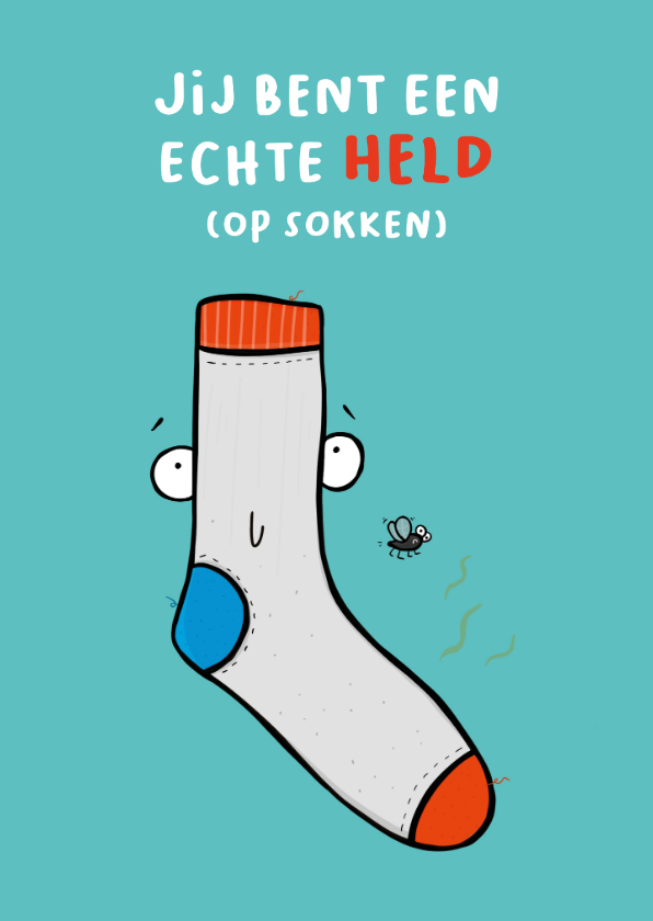 Wenskaarten - Wenskaart jij bent een echte held (op sokken)