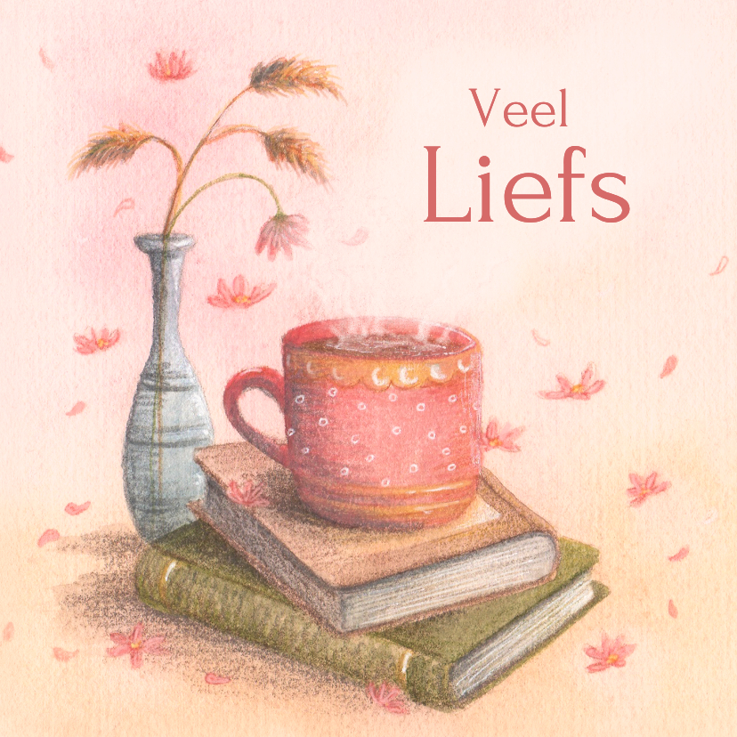 Wenskaarten - Wenskaart liefs kopje thee op een stapel boeken