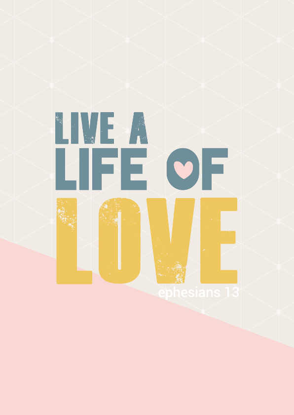 Wenskaart live a life of love - Wenskaarten Wenskaarten - Wenskaart live a life of love