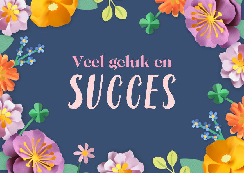 Wenskaart veel geluk en succes bloemenrand - Wenskaarten Wenskaarten - Wenskaart veel geluk en succes bloemenrand