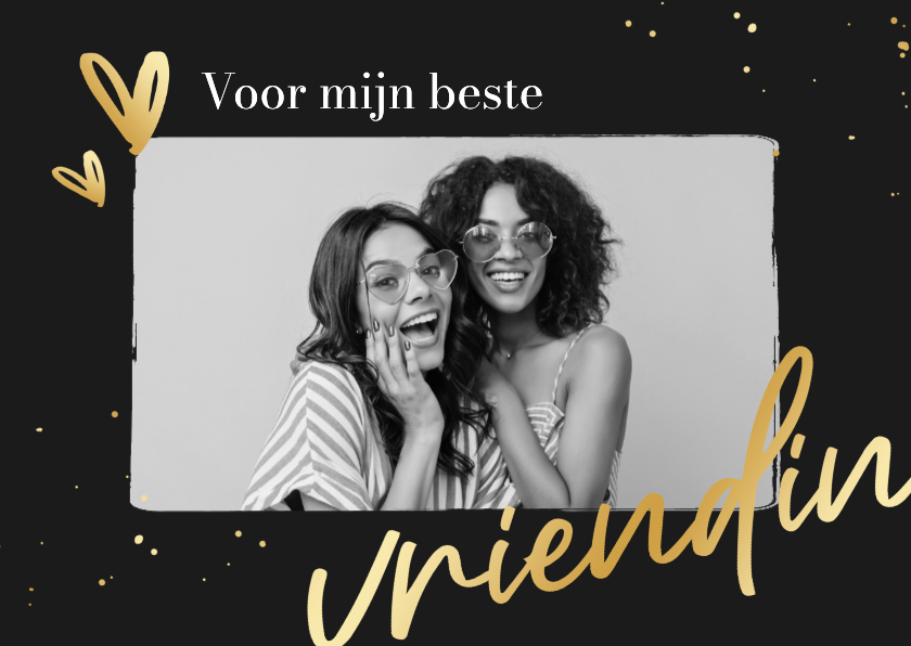 Wenskaart vriendschap vriendin goud hartjes foto - Wenskaarten Wenskaarten - Wenskaart vriendschap vriendin goud hartjes foto