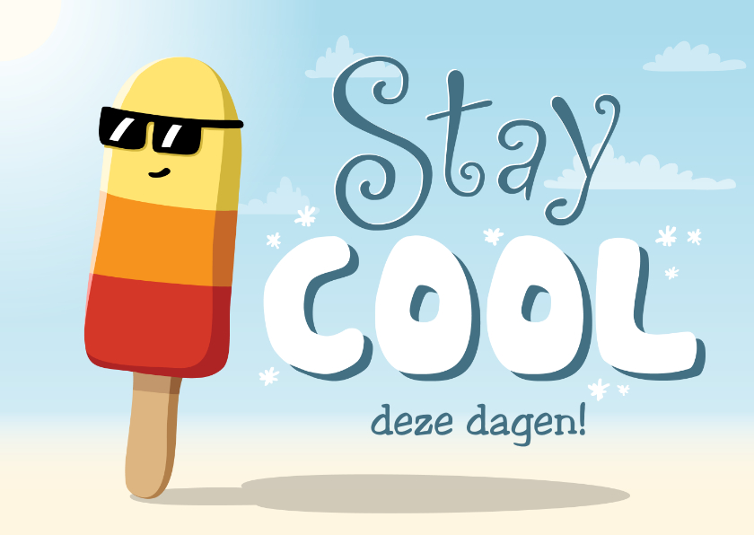 Wenskaarten - Wenskaartje stay cool we denken aan je