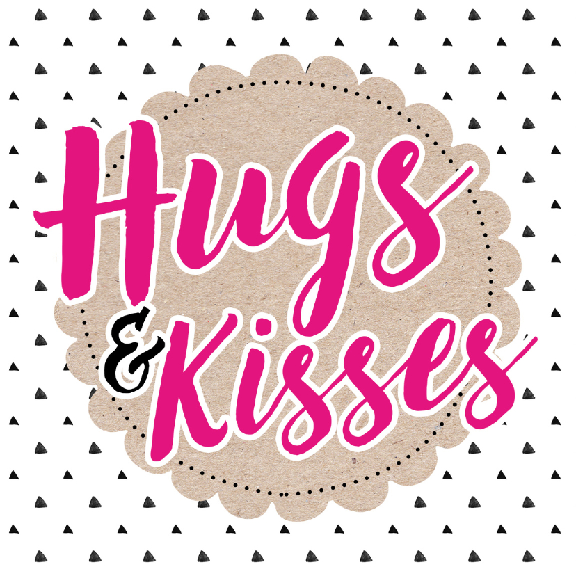 Wenskaarten - Zomaar Hugs & Kisses