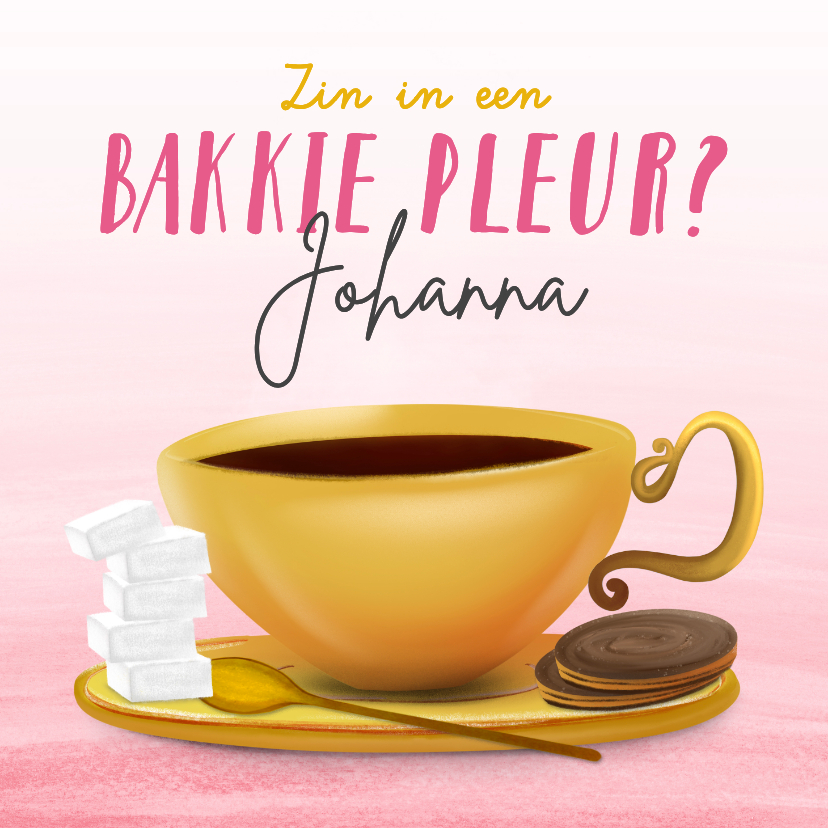 Wenskaarten - Zomaar-kaart met Rotterdamse uitdrukking 'Bakkie pleur?'