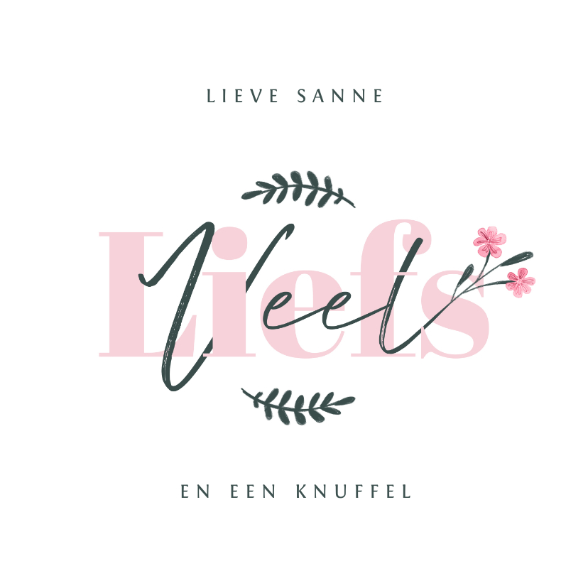 Zomaar kaart veel liefs stijlvol bloemen - Wenskaarten Wenskaarten - Zomaar kaart veel liefs stijlvol bloemen