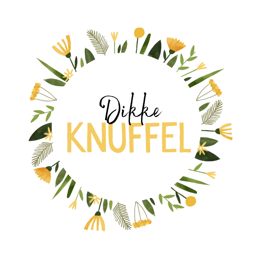 Zomaar kaart vrolijk dikke knuffel gele bloemenkrans - Wenskaarten Wenskaarten - Zomaar kaart vrolijk dikke knuffel gele bloemenkrans