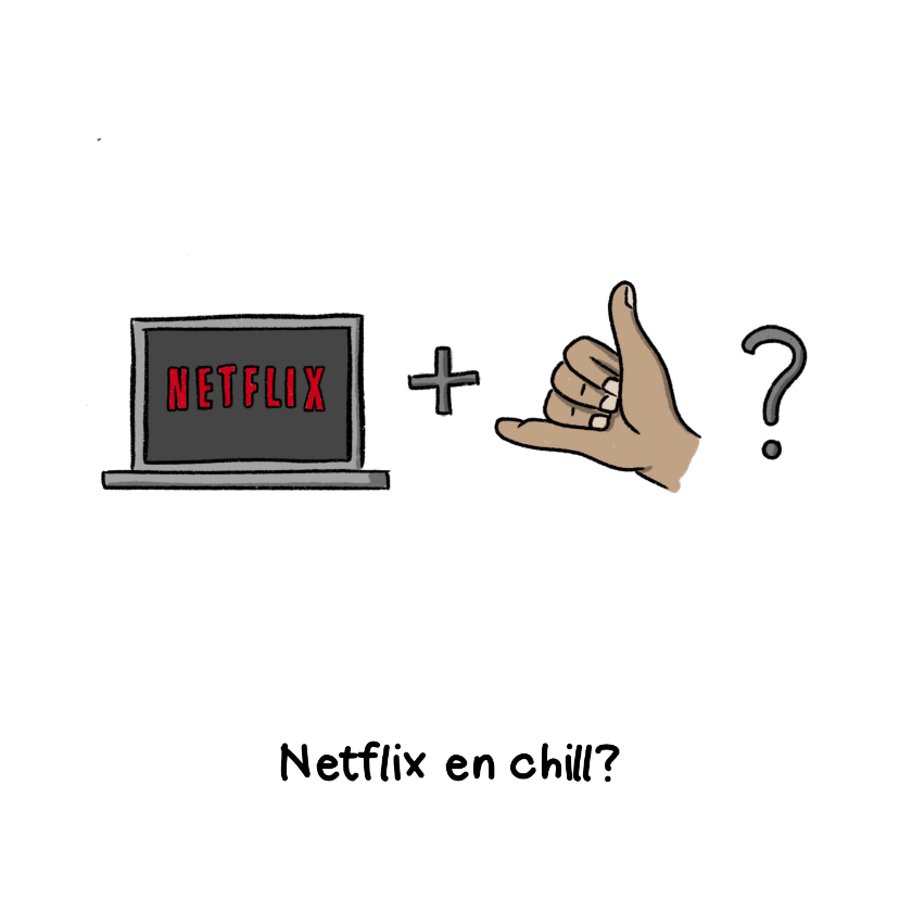 Wenskaarten - Zomaar Netflix en chill kaart