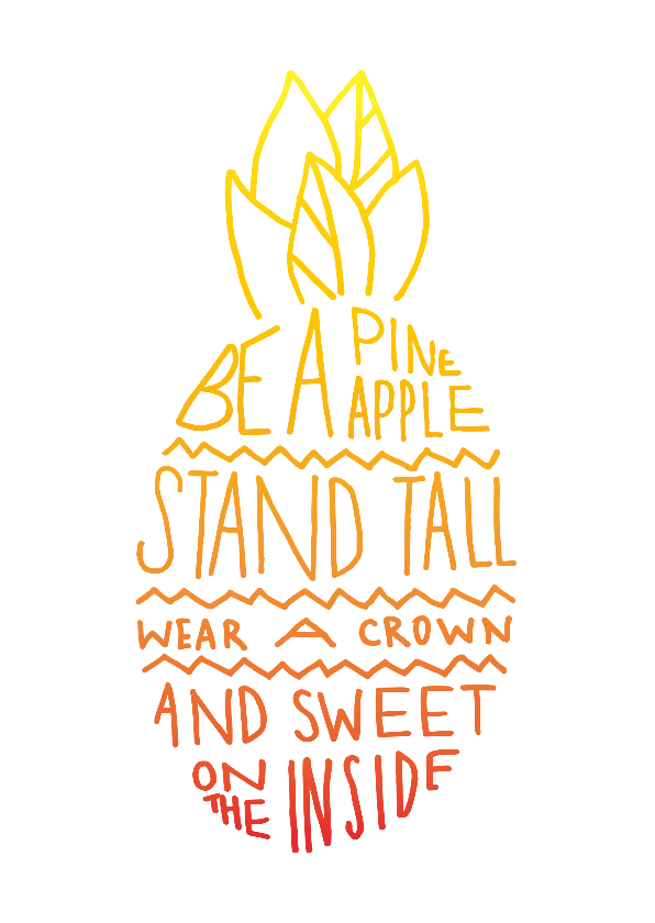 Quote pineapple - Woonkaarten Woonkaarten - Quote pineapple