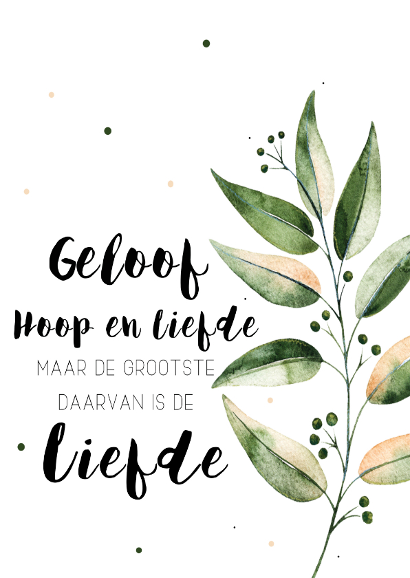 Woonkaart: Geloof, Hoop en Liefde - Woonkaarten Woonkaarten - Woonkaart: Geloof, Hoop en Liefde