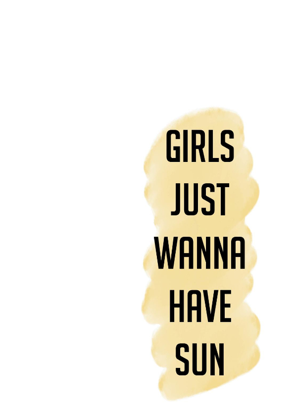 Woonkaart - Girls just wanna have sun! - Woonkaarten Woonkaarten - Woonkaart - Girls just wanna have sun!