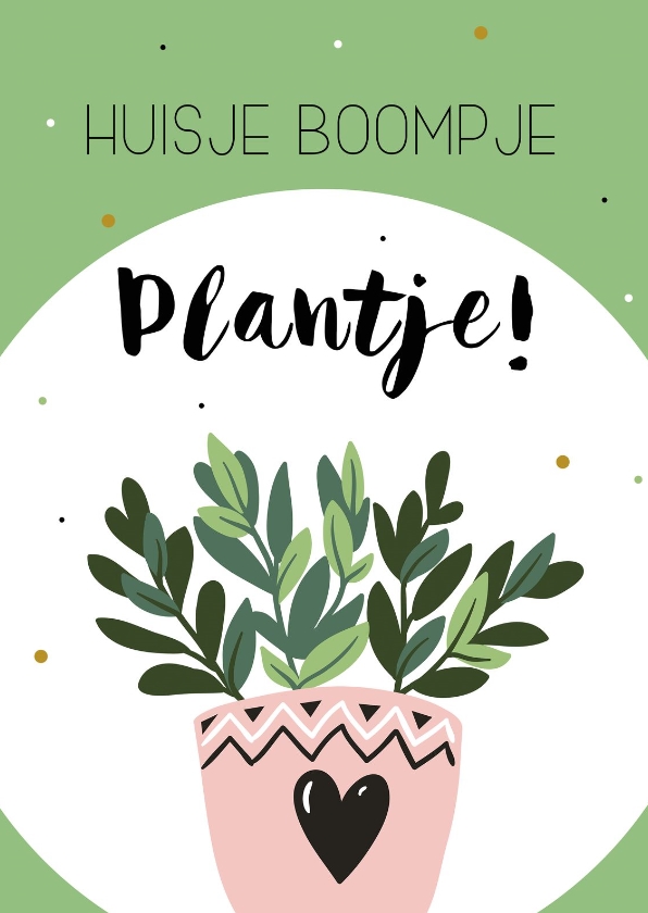 Woonkaart: huisje boompje plantje - Woonkaarten Woonkaarten - Woonkaart: huisje boompje plantje