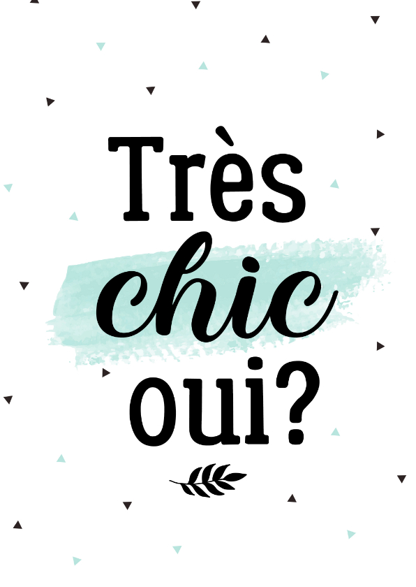 Woonkaart très chic - Woonkaarten Woonkaarten - Woonkaart très chic