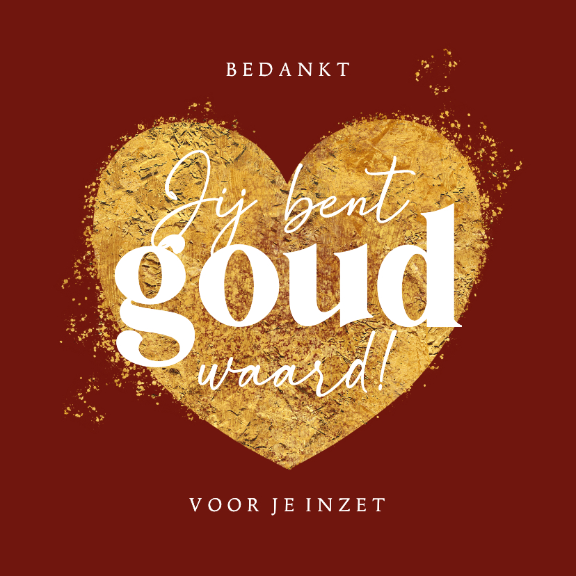 Zakelijke kaarten - Zakelijke bedankkaart jij bent goud waard hart