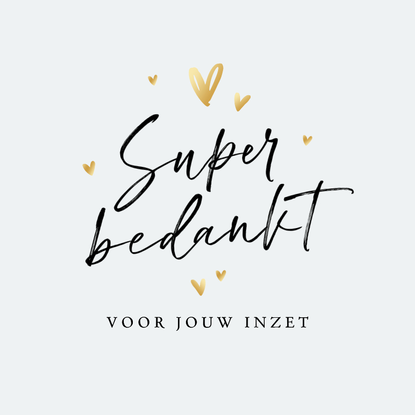 Zakelijke kaarten - Zakelijke bedankkaart super bedankt voor jouw inzet