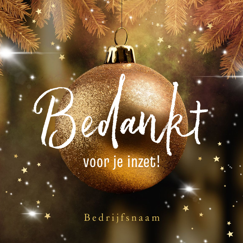 Zakelijke kerstkaarten - Bedankt medewerkers inzet kerstbal dennentakjes sterren