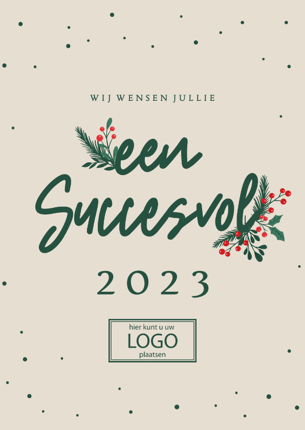 Een succesvol 2023 - Zakelijke kerstkaart - Zakelijke kerstkaarten Zakelijke kerstkaarten - Een succesvol 2023 - Zakelijke kerstkaart