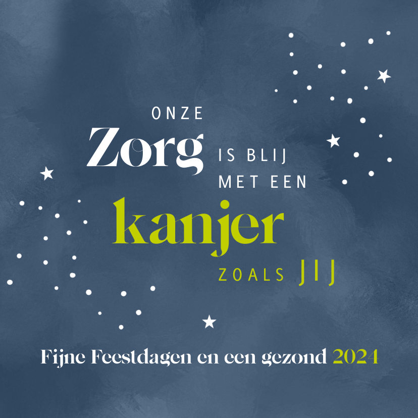 Kerst zakelijk Onze zorg is blij met een kanjer zoals jij - Zakelijke kerstkaarten Zakelijke kerstkaarten - Kerst zakelijk Onze zorg is blij met een kanjer zoals jij