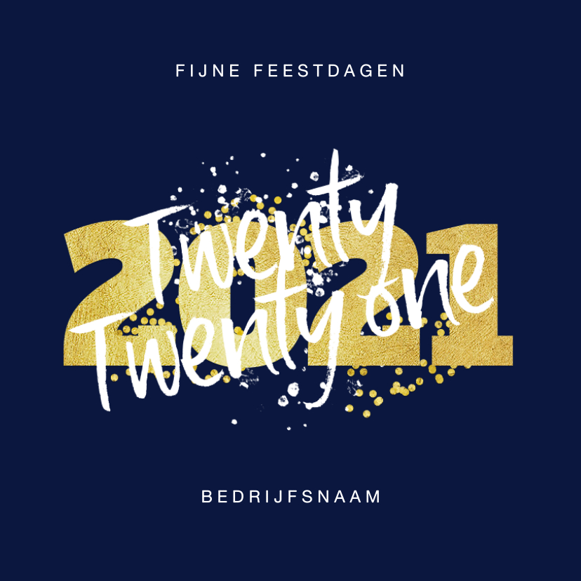 Kerstkaart fijne feestdagen 2020 nieuwjaar goud confetti - Zakelijke kerstkaarten Zakelijke kerstkaarten - Kerstkaart fijne feestdagen 2020 nieuwjaar goud confetti
