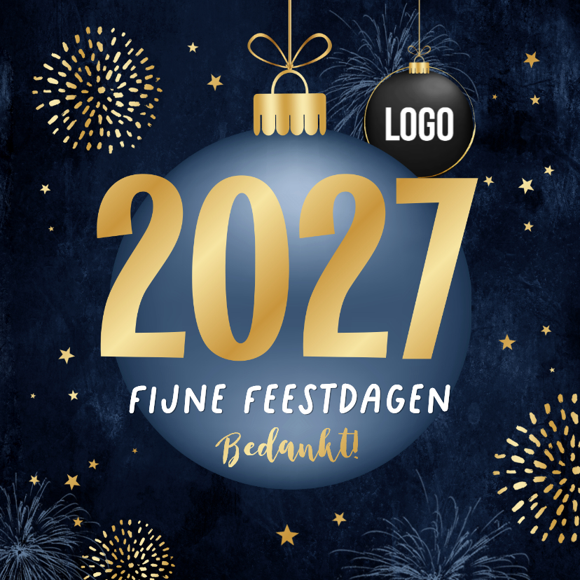 Zakelijke kerst- en nieuwjaarskaart kerstbal 2027 vuurwerk - Zakelijke kerstkaarten Zakelijke kerstkaarten - Zakelijke kerst- en nieuwjaarskaart kerstbal 2027 vuurwerk