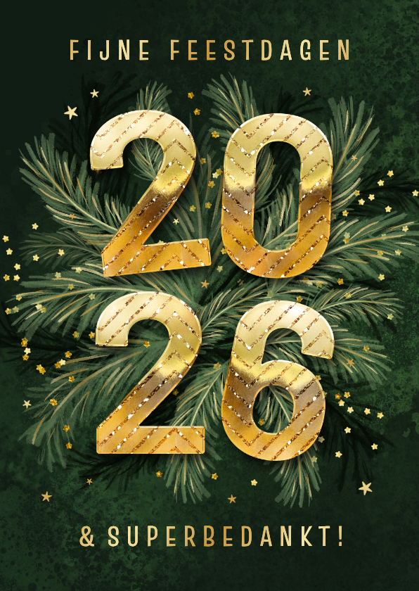 Zakelijke kerstkaarten - Zakelijke kerstkaart 2026 groen dennentakjes goud bedankt