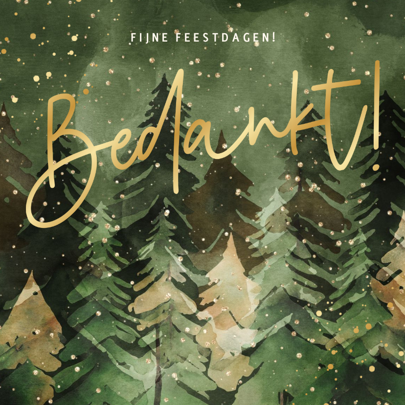 Zakelijke kerstkaart bedankt fotos waterverf kerstbomen goud - Zakelijke kerstkaarten Zakelijke kerstkaarten - Zakelijke kerstkaart bedankt fotos waterverf kerstbomen goud