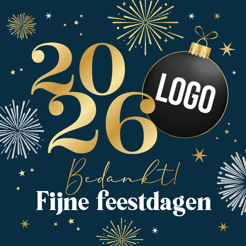 Zakelijke kerstkaart bedankt vuurwerk kerstbal sterren feest - Zakelijke kerstkaarten Zakelijke kerstkaarten - Zakelijke kerstkaart bedankt vuurwerk kerstbal sterren feest